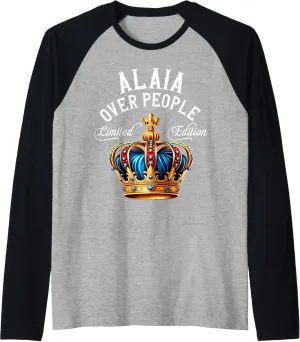Alaia Name Birthday Gift Funny Alaia Over People Crown Raglan Baseball Tee