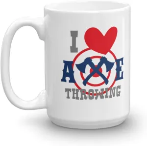 Cool I Love Axe Throwing Coffee & Tea Mug For A Professional Woodchopper Or Ax Thrower (15oz)