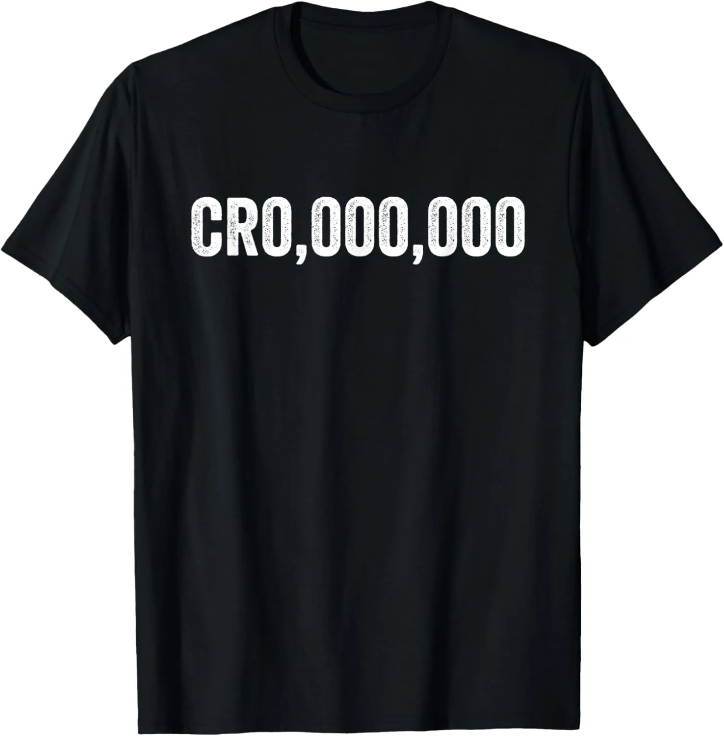 CR0 000 000, Funny CRO T-Shirt