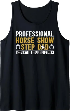 Mens Professional Horse Show Step Dad Equestrian Stepfather Tank Top