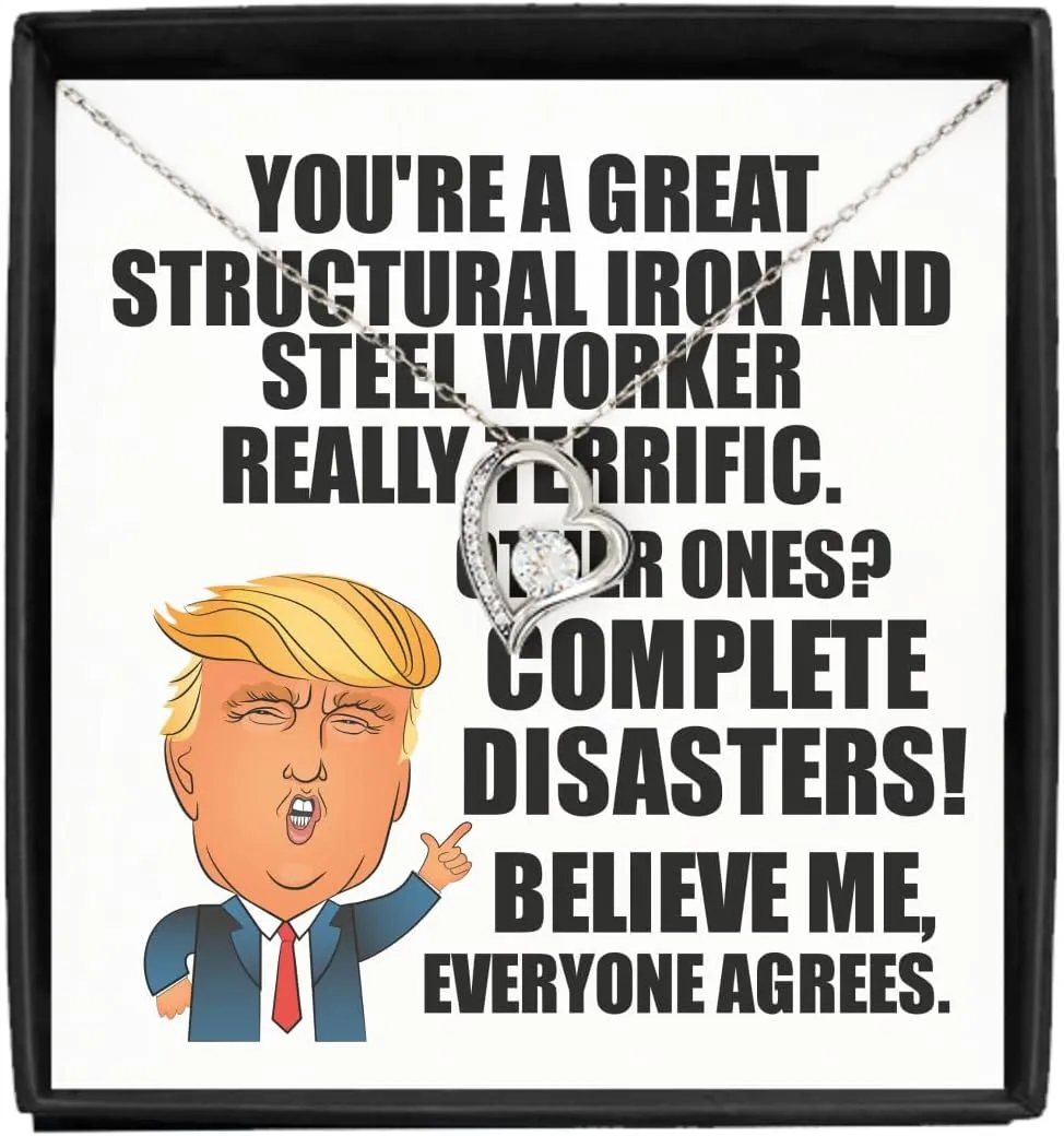 Trump Structural Iron And Steel Worker Necklace Pendant Funny Gift For Coworker Gag Great President Fan Potus Quote Office Joke Jewelry With Chain Message Card Box