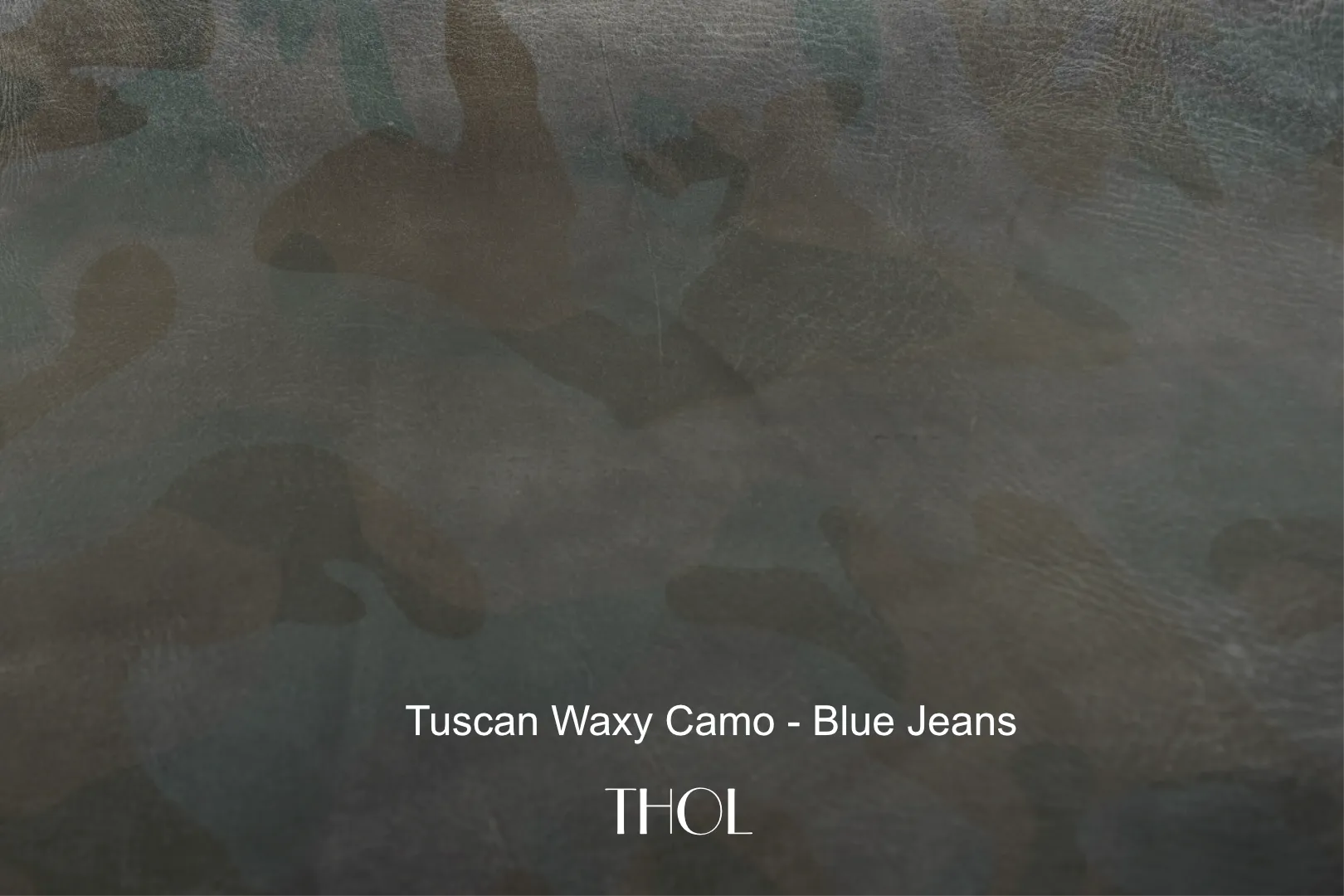 Tuscan Waxy Camo